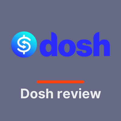 Dosh Review NZ - Easy Digital Payments App and Debit Card
